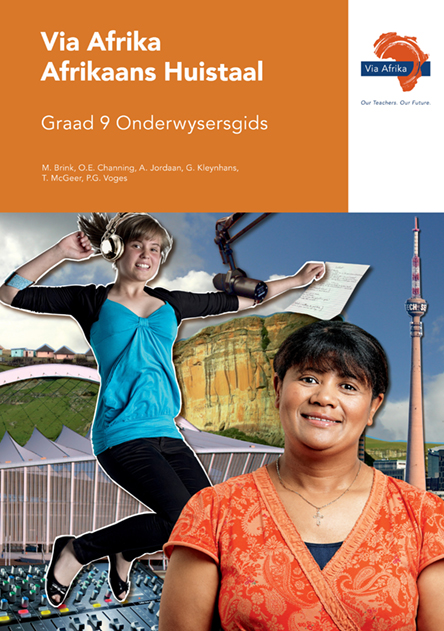 Via Afrika Afrikaans Huistaal Graad 9 Onderwysersgids