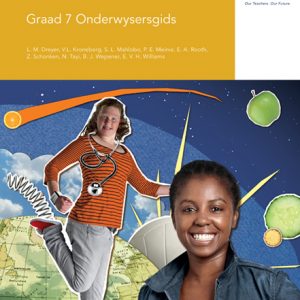 Via Afrika Lewensoriëntering Graad 7 Onderwysersgids