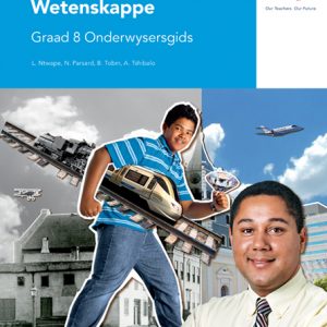 Via Afrika Sosiale Wetenskappe Graad 8 Onderwysersgids
