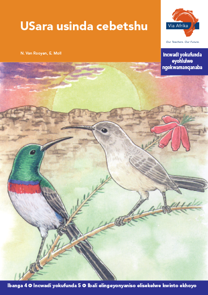 Via Afrika isiXhosa Home Language Intermediate Phase Graded Reader 5 USara usinda cebetshu
