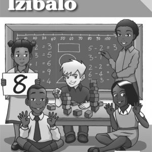 Millennium isiZulu Mathematics Grade 1 Learner’s Workbook (Black & White)