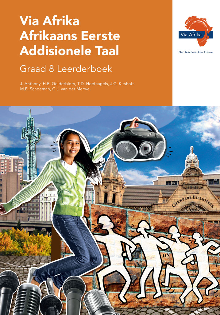 Via Afrika Afrikaans Eerste Addisionele Taal Graad 8 Leerderboek