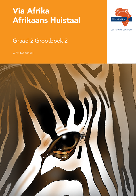 Via Afrika Afrikaans Huistaal Graad 2 Grootboek 2