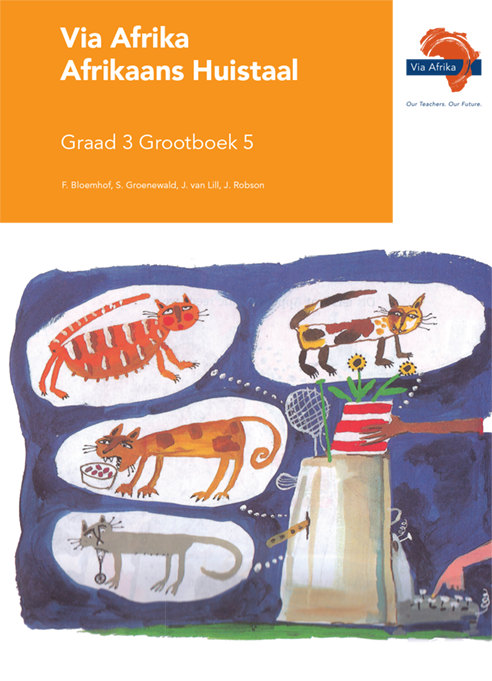 Via Afrika Afrikaans Huistaal Graad 3 Grootboek 5