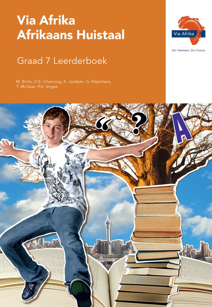 Via Afrika Afrikaans Huistaal Graad 7 Leerderboek