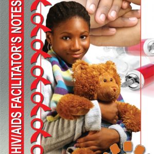 Beat it!! (An HIV/AIDS Facilitator's Notes)