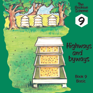 Beehive Book 9: Highways and byways