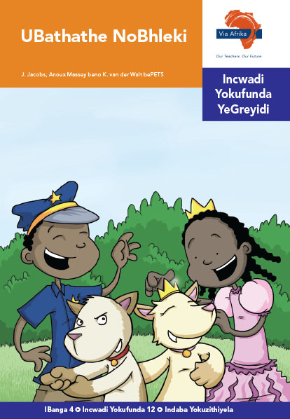 Via Afrika isiNdebele Home Language Intermediate Phase Graded Reader 12 UBathathe NoBhleki