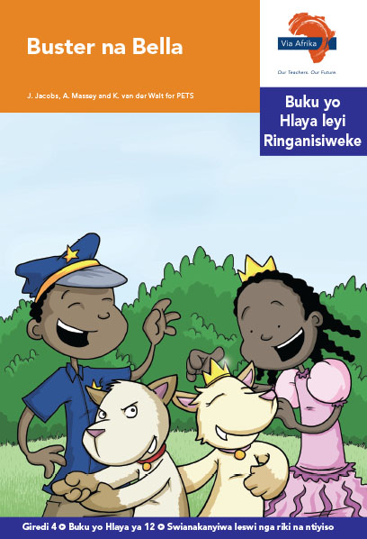 Via Afrika Xitsonga Home Language Intermediate Phase Graded Reader 12 Buster na Bella