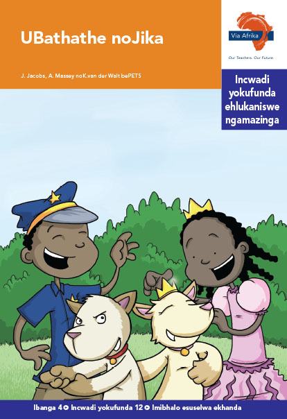 Via Afrika isiZulu Home Language Intermediate Phase Graded Reader 12 UBathathe noJika
