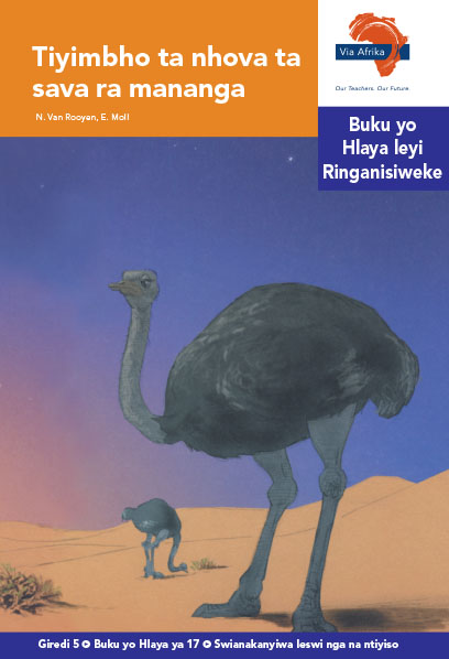 Via Afrika Xitsonga Home Language Intermediate Phase Graded Reader 17 Tiyimbho ta nhova ta sava ra mananga