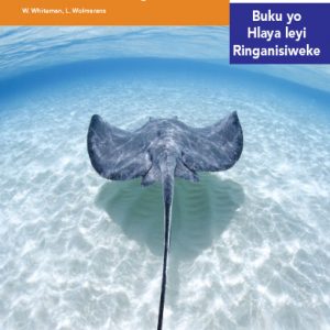 Via Afrika Xitsonga Home Language Intermediate Phase Graded Reader 21 Swihari swa le lwandle na swa le moyeni