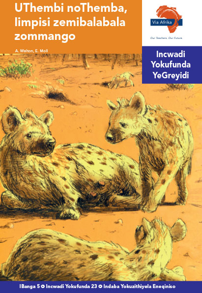 Via Afrika isiNdebele Home Language Intermediate Phase Graded Reader 23 UThembi noThemba, Iimpisi zemibalabala zommango