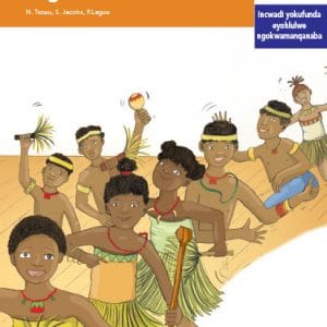 Via Afrika isiXhosa Home Language Intermediate Phase Graded Reader 25 Ungaze uwudele umqulu iiyadi ungekazibali