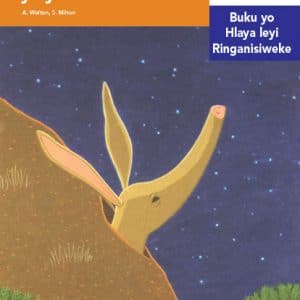 Via Afrika Xitsonga Home Language Intermediate Phase Graded Reader 26 Misava na migingiriko ya yona