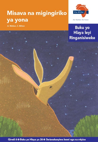 Via Afrika Xitsonga Home Language Intermediate Phase Graded Reader 26 Misava na migingiriko ya yona