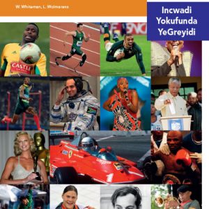 Via Afrika isiNdebele Home Language Intermediate Phase Graded Reader 27 AmaSewula Afrika adumileko