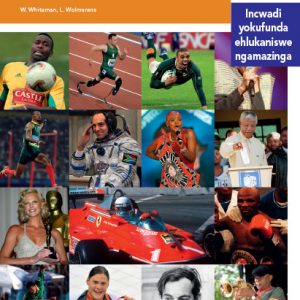 Via Afrika isiZulu Home Language Intermediate Phase Graded Reader 27 Abantu baseNingizimu Afrika abadumile