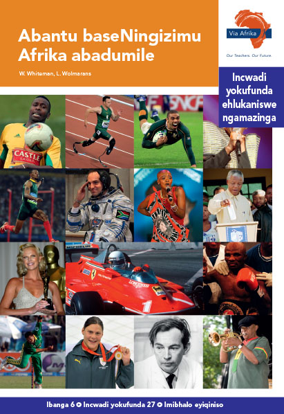 Via Afrika isiZulu Home Language Intermediate Phase Graded Reader 27 Abantu baseNingizimu Afrika abadumile