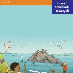 Via Afrika isiNdebele Home Language Intermediate Phase Graded Reader 29 Iinkutana ze-Hout Bay