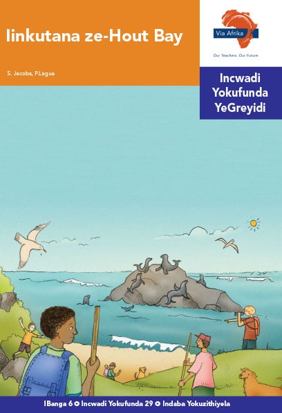 Via Afrika isiNdebele Home Language Intermediate Phase Graded Reader 29 Iinkutana ze-Hout Bay