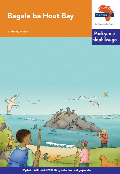 Via Afrika Sepedi Home Language Intermediate Phase Graded Reader 29 Bagale ba Hout Bay
