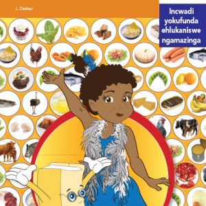 Via Afrika isiZulu Home Language Intermediate Phase Graded Reader 3 Kuqhamukaphi ukudla