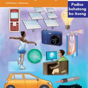 Via Afrika Sesotho Home Language Intermediate Phase Graded Reader 30 Ka moo ntho tse ngata di sebetsang ka teng