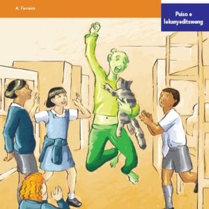 Via Afrika Setswana Home Language Intermediate Phase Graded Reader 31 Leano la Botala