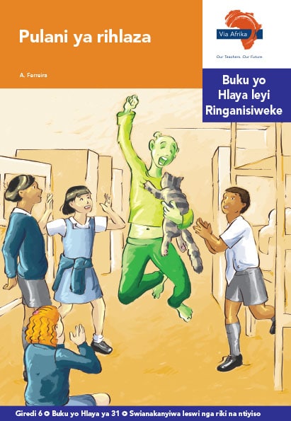 Via Afrika Xitsonga Home Language Intermediate Phase Graded Reader 31 Pulani ya rihlaza