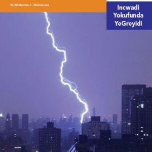 Via Afrika isiNdebele Home Language Intermediate Phase Graded Reader 33 Iinhlekelele zemvelo