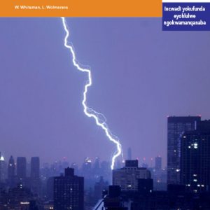 Via Afrika isiXhosa Home Language Intermediate Phase Graded Reader 33 Iintlekele zendalo