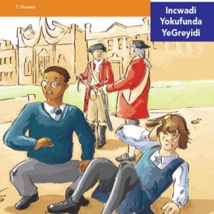 Via Afrika isiNdebele Home Language Intermediate Phase Graded Reader 35 Umgodi onzima