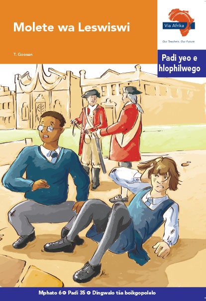 Via Afrika Sepedi Home Language Intermediate Phase Graded Reader 35 Molete wa Leswiswi