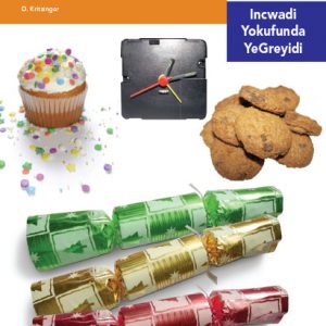 Via Afrika isiNdebele Home Language Intermediate Phase Graded Reader 6 Zenziwa njani izinto