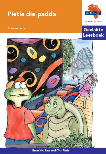 Via Afrika Intermediêre Fase Gevlakte Leesboek 7: Pietie die padda