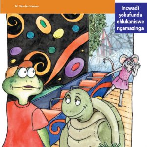 Via Afrika isiZulu Home Language Intermediate Phase Graded Reader 7 Ixoxo elinguQili