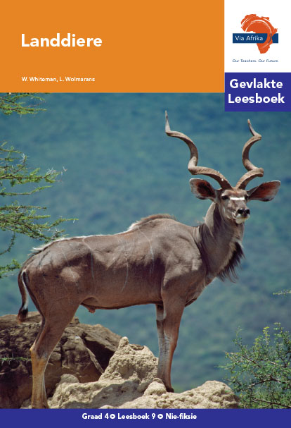 Via Afrika Intermediêre Fase Gevlakte Leesboek 9: Landdiere