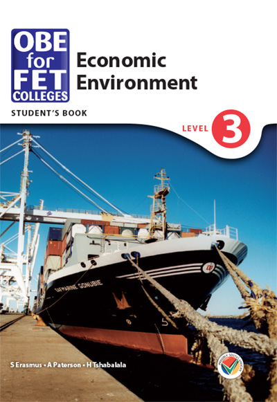 OBE for FET Colleges Economic Environment Level 3 Student’s Book