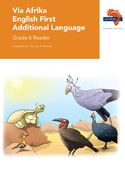 Via Afrika English First Additional Language Grade 6 Reader