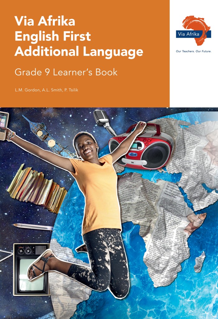 Via Afrika English First Additional Language Grade 9 Learner's Book