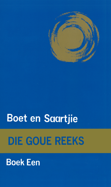 Goue Reeks Vlak 1: Boet en Saartjie