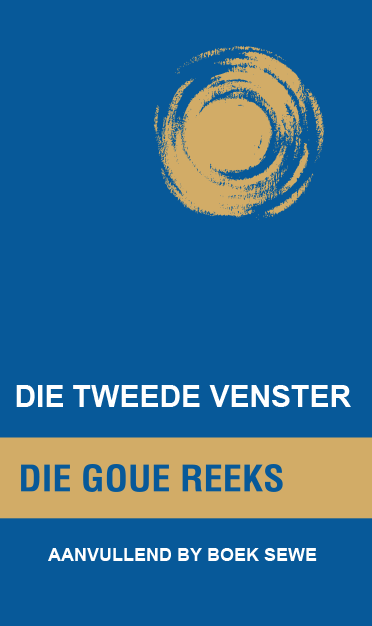 Goue Reeks Vlak 7: Die tweede venster (Aanvullende boek)
