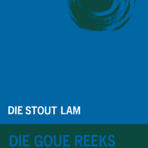 Goue Reeks Vlak 6: Die stout Lam (Aanvullende boek)
