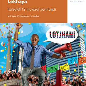 Via Afrika isiNdebele Home Language Grade 12 Learner’s Book