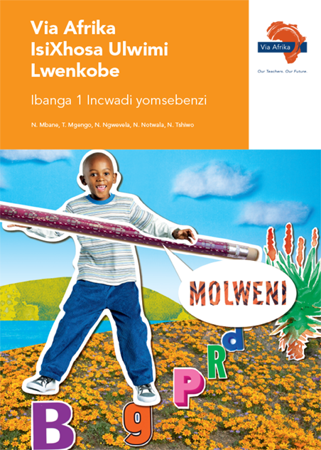 Via Afrika isiXhosa Home Language Grade 1 Workbook