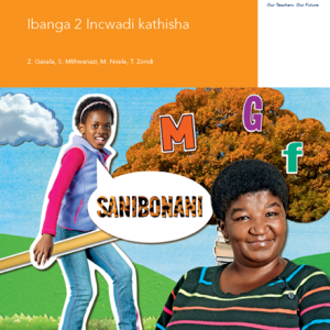 Via Afrika isiZulu Home Language Grade 2 Teacher’s Guide
