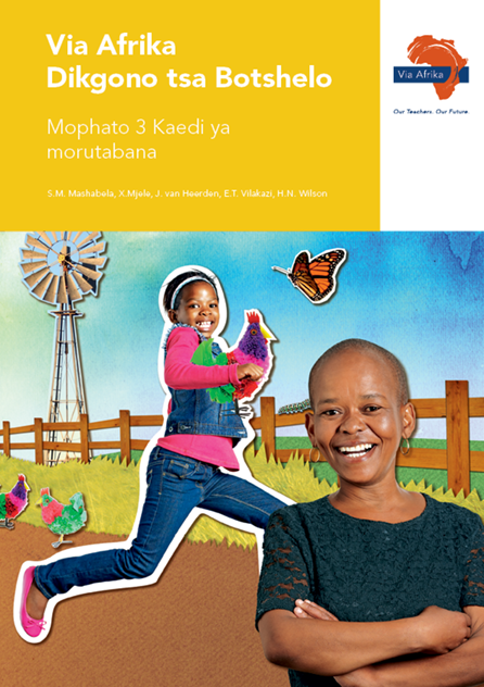 Via Afrika Setswana Life Skills Grade 3 Teacher’s Guide
