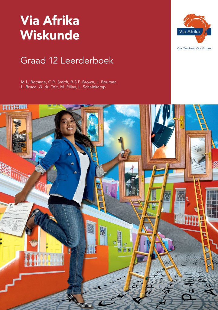 Via Afrika Wiskunde Graad 12 Leerderboek