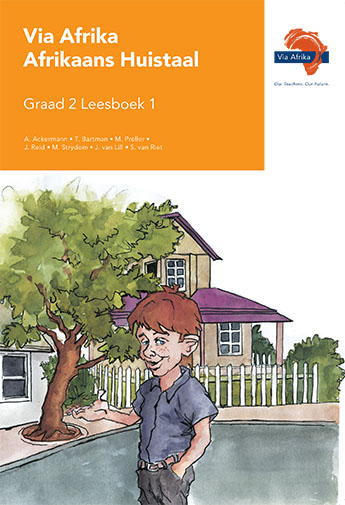 Via Afrika Afrikaans Huistaal Graad 2 Leesboek 1
